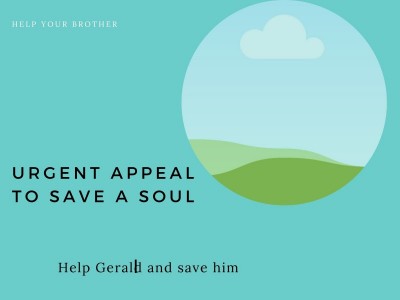 URGENT APPEAL TO SAVE A SOUL